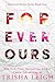 Forever Ours (Shattered Hea...