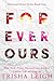 Forever Ours (Shattered Hearts #1)