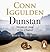 Dunstan: One Man. Seven Kings. England's Bloody Throne.