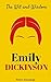 Emily Dickinson: The Wit an...