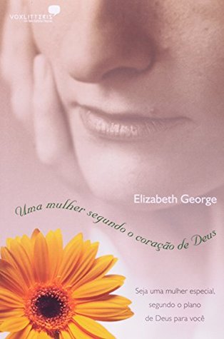 Uma mulher segundo o coracao de Deus (Paperback)