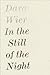 In the Still of the Night (Wave Books)
