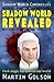 Shadow World Revealed (Shadow World Chronicles, #1)