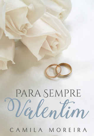 Para Sempre Valentim (Kindle Edition)
