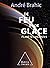 De feu et de glace: Planète...