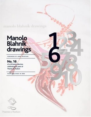 Manolo Blahník Drawings (60th Anniversary Edition)