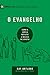 O evangelho: Como a igreja reflete a beleza de Cristo (9Marcas) (Portuguese Edition)