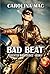 Bad Beat (Regulator Biker, #1)