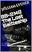 BB-2142 The Lost Battleship by William Evener