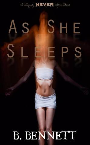 As She Sleeps (Happily Never After)