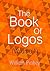 The Book Of Logos (Volume 1)