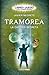 Tramórea La cacería secreta