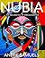 NUBIA: The Rise and Fall of...