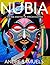 NUBIA by Andre Samuels