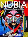 NUBIA: The Rise a...
