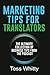 Marketing Tips for Translat...