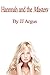 Hannah and the Masters (Hannah's Masters Book 1)