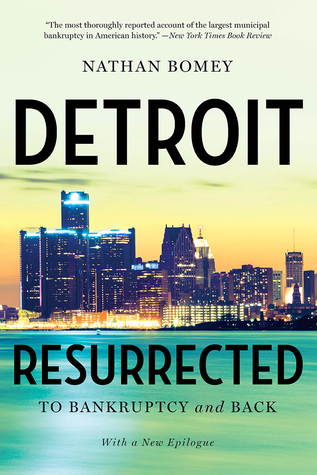 Detroit Resurrected: To Bankruptcy and Back (Paperback)