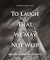 To Laugh That We May Not Weep by Art Young
