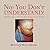 No! You Don't Understand!: What It's Like to Have Brain Cancer