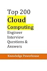 Top 200 Cloud Computing Engineer Interview Questions & Answers
