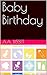 Baby Birthday (Alexander Bisset Book 2)