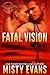 Fatal Vision (Shadow Force ...