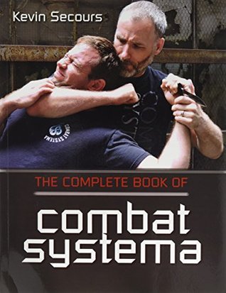 The Complete Book of Combat Systema (Paperback)