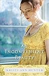 An Inconvenient Beauty by Kristi Ann Hunter