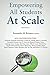 Empowering All Students At Scale by Fernando M. Reimers