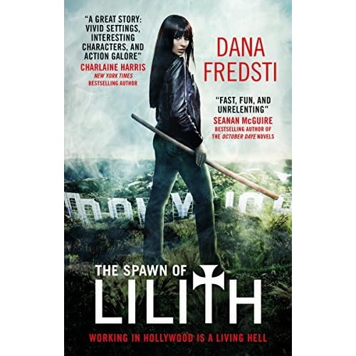 The Spawn Of Lilith Lilith 1 By Dana Fredsti