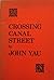 Crossing Canal Street