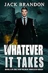 Whatever it Takes (Tom Wilder, #1)