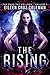 The Rising (Dark Fae Hollows, #3)