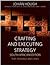Crafting and Executing Strategy by Johan Hough