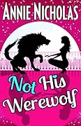 Not His Werewolf