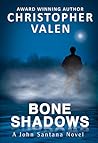Bone Shadows