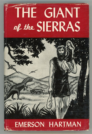 The Giant of the Sierras (Hardcover)