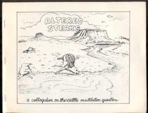 Altered Steaks: A Colloquium on the Cattle Mutilation Question (Paperback)