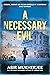 A Necessary Evil (Sam Wyndh...