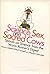 Science, sex, and sacred cows; Spoofs on science from the Worm runner's digest by James V. McConnell
