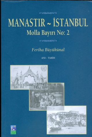 Manastır ~ İstanbul - Molla Bayırı No:2 (Paperback)