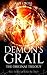 Demon's Grail: The Original Trilogy