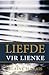 Liefde vir Lienke (Afrikaans Edition)