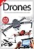 Drones: The Essential Handb...