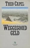 Weggegooid geld
