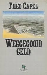 Weggegooid geld