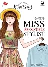 Miss Irresistible Stylist by Yuli Pritania Miss Irresistible Stylist by Yuli Pritania