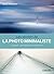 Les secrets de la photo minimaliste: Concept - Composition - Esthétisme (Secrets de photographes) (French Edition)