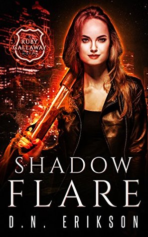 Shadow Flare (Ruby Callaway, #2)